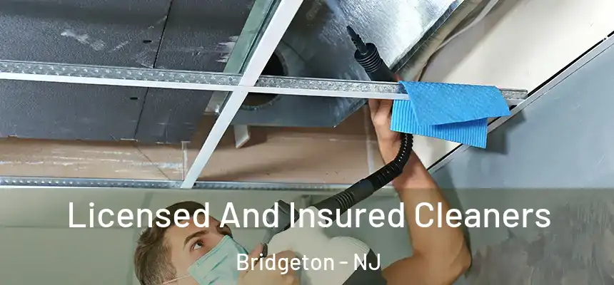  Licensed And Insured Cleaners Bridgeton - NJ